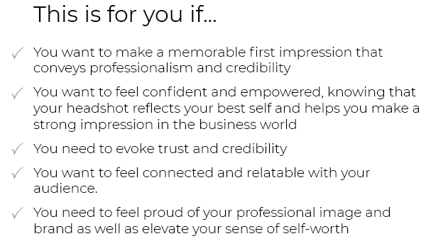 We will help you every step of the way through your headshot process